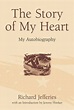 The Story of My Heart: My Autobiography | NHBS Academic & Professional ...