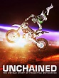 Prime Video: Unchained: The Untold Story of Freestyle Motocross