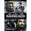 Saving God (2008) - IMDb