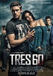Tres 60 (2013) - FilmAffinity