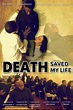 Death Saved My Life Movie Streaming Online Watch