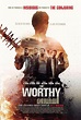 The Worthy (2016) - IMDb