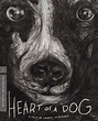 Heart of a Dog (2015) | The Criterion Collection