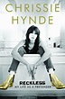 ‘Reckless: My Life as a Pretender’ by Chrissie Hynde - The Boston Globe