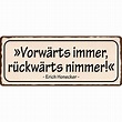 Schild Spruch "Vorwärts immer, Rückwärts nimmer" 27 x 10 cm Blechschi