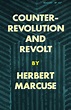 Counterrevolution and Revolt by Herbert Marcuse | Penguin Random House ...