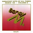 Boney M. ~ 1989 (LP) Greatest Hits Of All Times - Remix '89 (Volume II ...