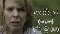 THE WOODS | Award-Winning Short Horror Film - YouTube