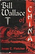 Bill Wallace of China by Jesse C. Fletcher