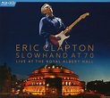 Slowhand at 70: Live From The Royal Albert Hall (Blu-ray + CD): Amazon ...