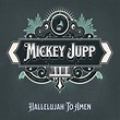 Hallelujah to Amen: The BootLegacy, Vol. 2 by Mickey Jupp | Vinyl LP ...