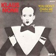 Klaus Nomi - You Don't Own Me = No Te Pertenezco (1981, Vinyl) | Discogs