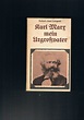Karl Marx mein Urgroßvater by Robert - Jean Longuet: gut Softcover ...