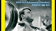 1970 Ove Johansson (Sweden) PRESS 200 KG, Serge Redding (Belgium ...
