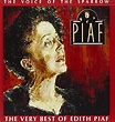 Edith Piaf - The Voice of the Sparrow: The Very Best of Edith Piaf ...