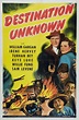 Destination Unknown (1942) Ray Taylor, William Gargan, Irene Hervey ...