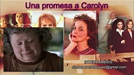 A Promise to Carolyn (1996) - DOBLAJE LATINO - Una Promesa a Carolyn ...