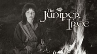 The Juniper Tree (film) - Alchetron, the free social encyclopedia