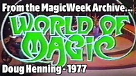 Doug Henning's World of Magic - 1977 - Full Show - YouTube