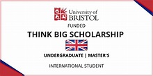 The Bristol University Think Big Scholarships 2024