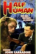Half Human - Rotten Tomatoes