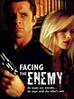Facing the Enemy Pictures - Rotten Tomatoes