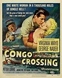 Congo Crossing (1956) | Movie posters vintage, Movie posters, Film ...