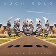 Such Gold - The New Sidewalk Lyrics and Tracklist | Genius