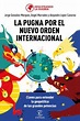 Libro La Pugna por el Nuevo Orden Internacional De Jorge Gonzalez ...
