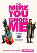 Watch The More You Ignore Me (2020) - Free Movies | Tubi