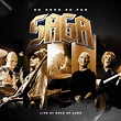 Saga: So Good So Far - Live At Rock Of Ages (digipack) [2CD]+[DVD ...