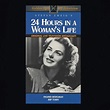 Twenty-Four Hours in a Woman's Life (TV Movie 1961) - IMDb