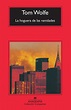 LA HOGUERA DE LAS VANIDADES | TOM WOLFE | Comprar libro 9788433920546