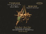 Turnage: Concerto for Two Violins & Berlioz: Symphonie Fantastique ...