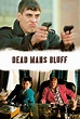 Dead Man's Bluff (2005) - Posters — The Movie Database (TMDB)