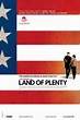 Land of Plenty Movie Posters From Movie Poster Shop