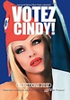 Votez Cindy! (2012) - IMDb