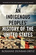 An Indigenous Peoples' History of the United States (REVISIONING ...