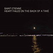 Saint Etienne - Heart Failed (In The Back Of A Taxi) (2000, Vinyl ...