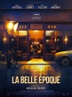 La Belle Époque - Film (2019) - SensCritique