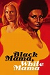 Black Mama, White Mama (1973) – Filmer – Film . nu