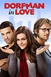 Dorfman in Love (2013) | FilmFed