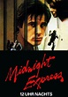 12 Uhr nachts - Midnight Express - Stream: Online anschauen