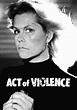 Act of Violence (película 1979) - Tráiler. resumen, reparto y dónde ver ...