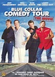 Best Buy: Blue Collar Comedy Tour: The Movie [DVD] [2003]