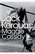 Booktopia - Maggie Cassidy, Penguin Modern Classics by Jack Kerouac ...