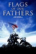 Flags of Our Fathers (2006) | Flags of our fathers, Cool posters, Free ...