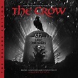 The Crow (Original Motion Picture Score / Deluxe Edition) - Album by ...