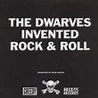 Dwarves - The Dwarves Invented Rock & Roll - Vinyl LP - 2014 - US - Original | HHV