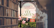 Elisabeth Herrmann: Der Teegarten - eBook - Goldmann Verlag